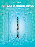 101 Most Beautiful Songs For Clarinet
