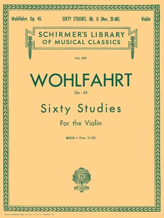 Wohlfahrt - 60 Studies Op 45 Bk 2 Violin