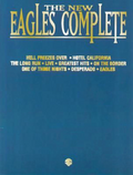 The New Eagles Complete Piano/Vocal/Guitar