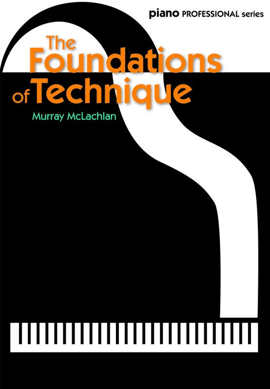 Foundations Of Technique (Piano Solo)