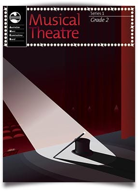 AMEB MUSICAL THEATRE SERIES 1 GR 2