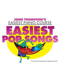 Easiest Piano Course Easiest Pop Songs